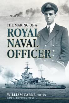 The Making of a Royal Naval Officer