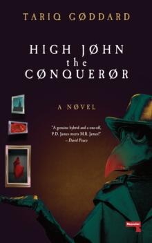 High John the Conqueror : A Novel