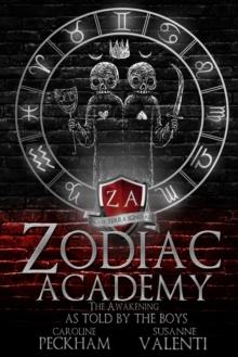 Zodiac Academy : The Awakening As Told By The Boys