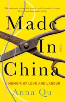 Made In China : a memoir of love and labour