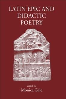 Latin Epic and Didactic Poetry : Genre, Tradition and Individuality