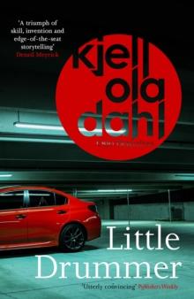 Little Drummer : a nerve-shattering, shocking instalment in the award-winning Oslo Detectives series