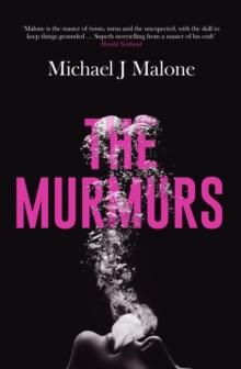 The Murmurs : The most compulsive, chilling gothic thriller you'll read this year