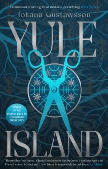 Yule Island : The No. 1 BESTSELLING, chilling gothic thriller  based on a true story