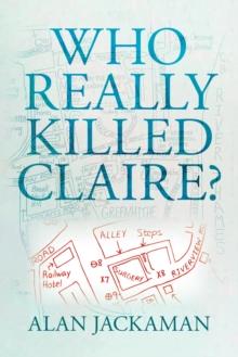 Who Really Killed Claire?