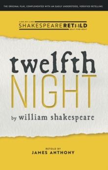 Twelfth Night : Shakespeare Retold