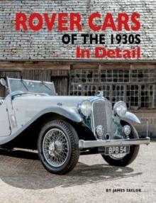 Rover Cars of the 1930s In Detail