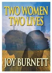 Two Women, Two Lives