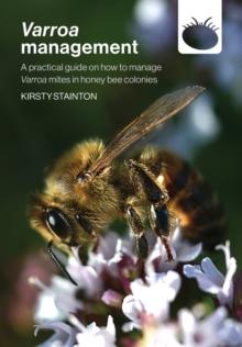 Varroa management : a practical guide on how to manage Varroa mites in honey bee colonies