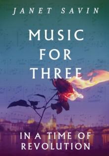 Music for Three in a Time of Revolution