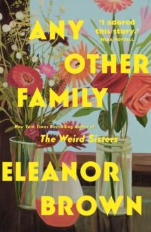 Any Other Family : the most heartwarming novel you'll read this year