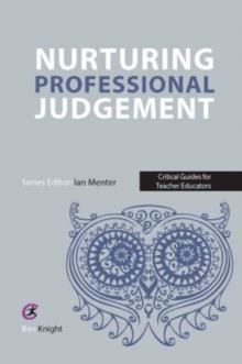 Nurturing Professional Judgement