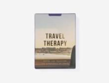 Travel Therapy : deepen and transform the experience of travel