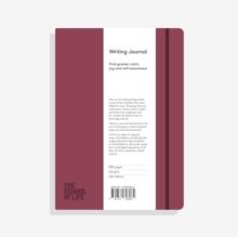 The School of Life Writing Journal - Burgundy : Find greater calm, joy and self-awareness