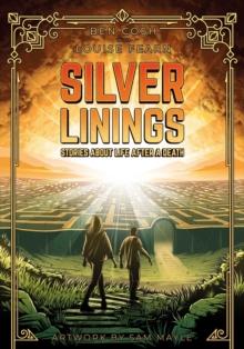 SILVER LININGS : Stories about young people's Post Traumatic Growth