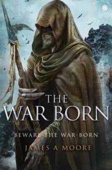 The War Born : Seven Forges, Book VI