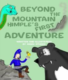 Beyond The Mountain [Himple's First Adventure]