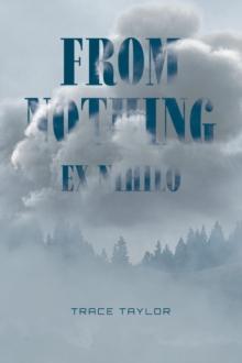 FROM NOTHING - EX NIHILO