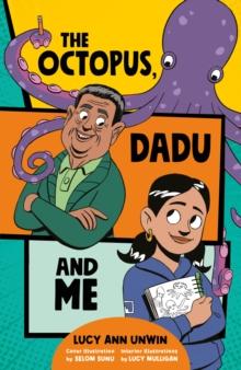 The Octopus, Dadu And Me