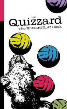 The Quizzard : The Blizzard Quiz Book