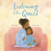 Listening to the Quiet