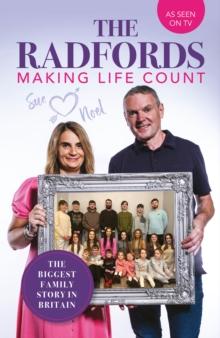 The Radfords : Making Life Count