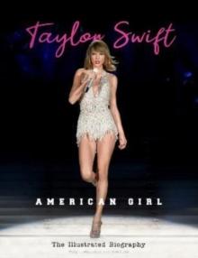 Taylor Swift : American Girl