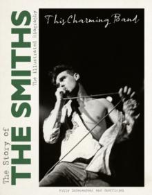 This Charming Band : The Story of the Smiths