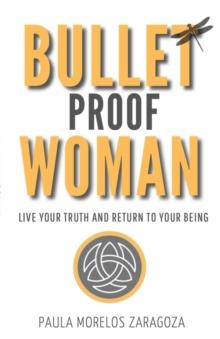 Bullet Proof Woman