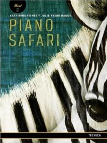 Piano Safari  Technique 2 Spanish Edition