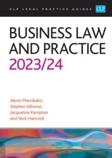 Business Law and Practice 2023/2024 : Legal Practice Course Guides (LPC)