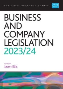 Business and Company Legislation 2023/2024 : Legal Practice Course Guides (LPC)