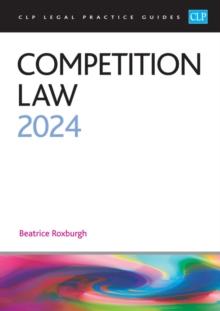 Competition Law 2024 : Legal Practice Course Guides (LPC)