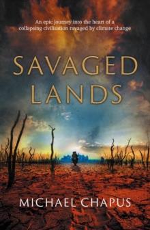 Savaged Lands : Volume 1