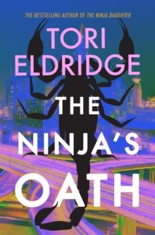 The Ninja's Oath : Lily Wong #4