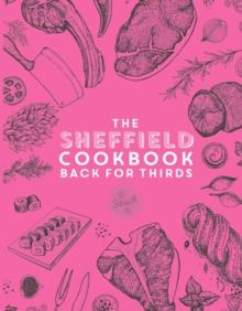 The Sheffield Cook Book - Back for Thirds