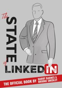 State of LinkedIn : The Official Book