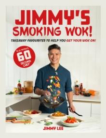 Jimmy's Smoking Wok : Takeaway favourites to help you get your wok on!