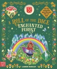 A Roll of the Dice : Enchanted Forest