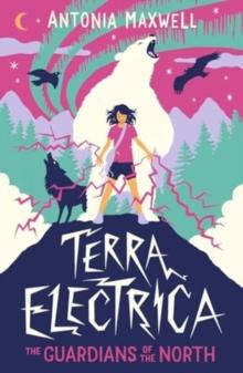 Terra Electrica: The Guardians of the North