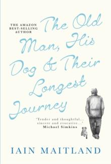 The Old Man, His Dog & Their Longest Journey