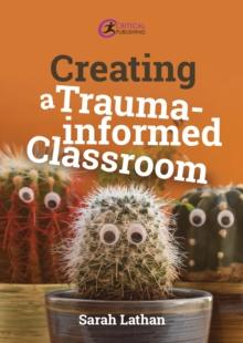 Creating a Trauma-informed Classroom