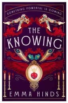 The Knowing : An intoxicating gothic historical fiction debut