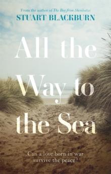 All the Way to the Sea