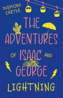 The Adventures of Isaac and George : Lightning