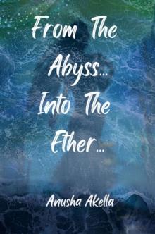 From The Abyss.. Into The Ether..