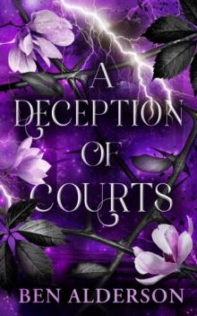 A Deception of Courts : Realm of Fey, Book III