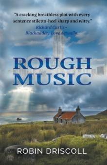 Rough Music : (Second Edition)