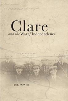 CLARE & THE WAR OF INDEPENDENCE