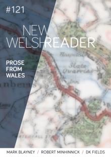 New Welsh Reader 121 : Prose from Wales